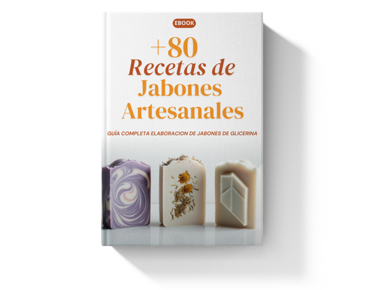 Más de 80 Recetas de Jabones Artesanales + 7 Bonus + 2 Regalos